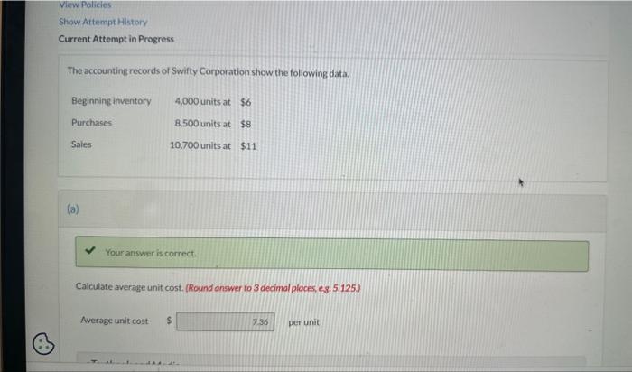 part b - need help View Policies Show Attempthletory Current Attempt in