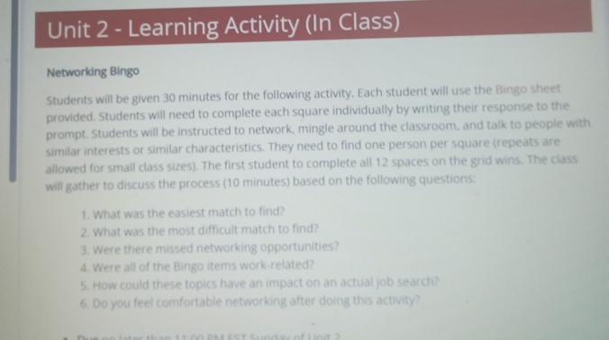  Unit 2- Learning Activity (In Class) Networking Bingo Students will be