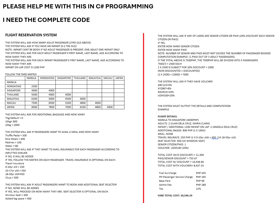  PLEASE HELP ME WITH THIS IN C# PROGRAMMING I NEED THE
