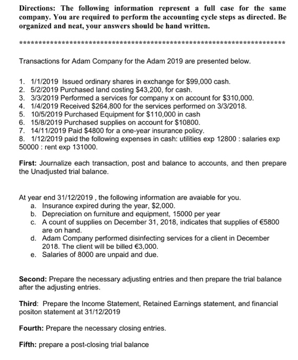  Directions: The following information represent a full case for the same