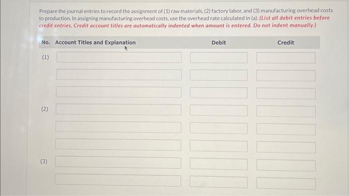 the only job in process. The costs incurred prior to January 1