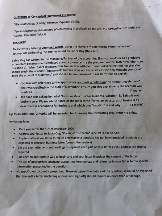  QUESTION 4: Conceptual Framework (10 marks) "(Element: Asset, Liability, Revenue, Expense,