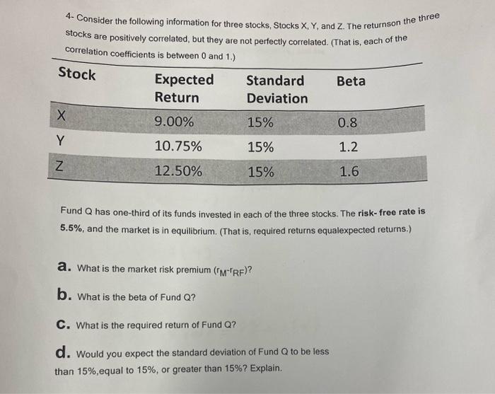 please explain with details because the other solutions are wrong. 4- Consider