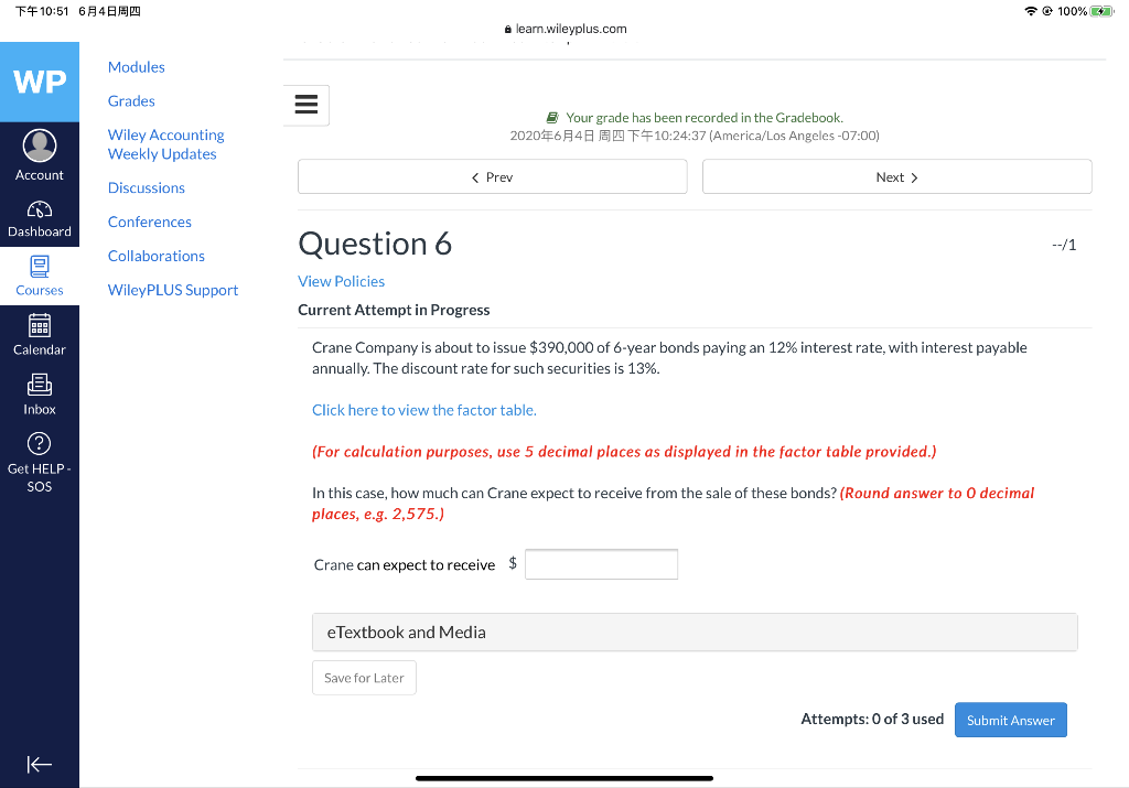 TF10:51 64 100% a learn.wileyplus.com Modules WP Grades Your grade has