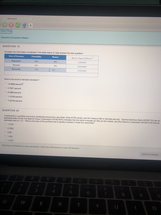  Question Completion Status QUESTION 19 Consider the information contained in the