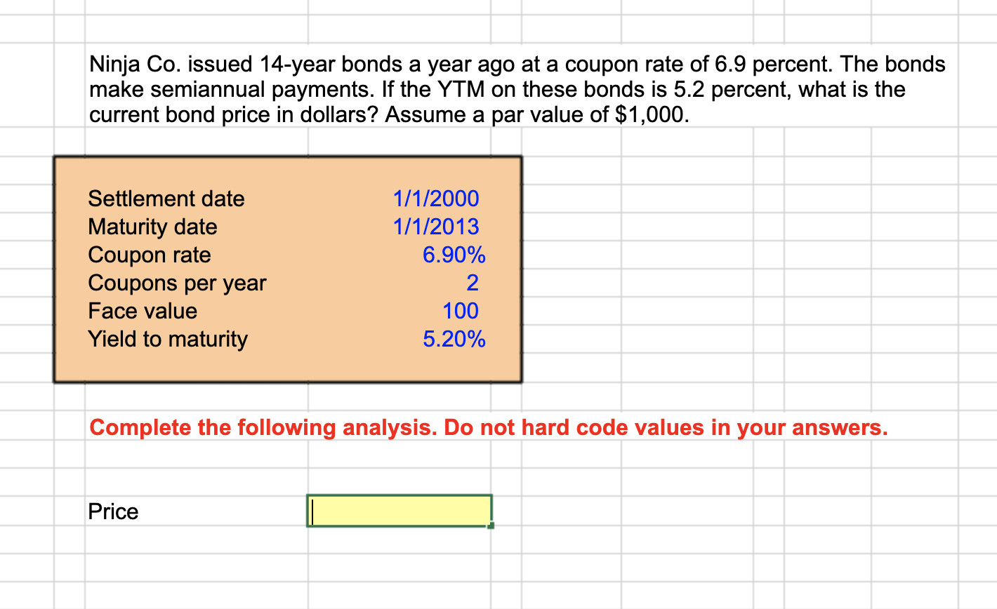 please show me how to solve using excel formula Ninja Co. issued