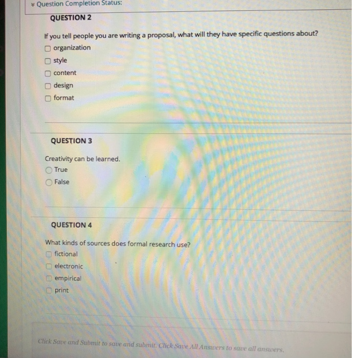 please help with the following Question Completion Status: QUESTION 2 If you