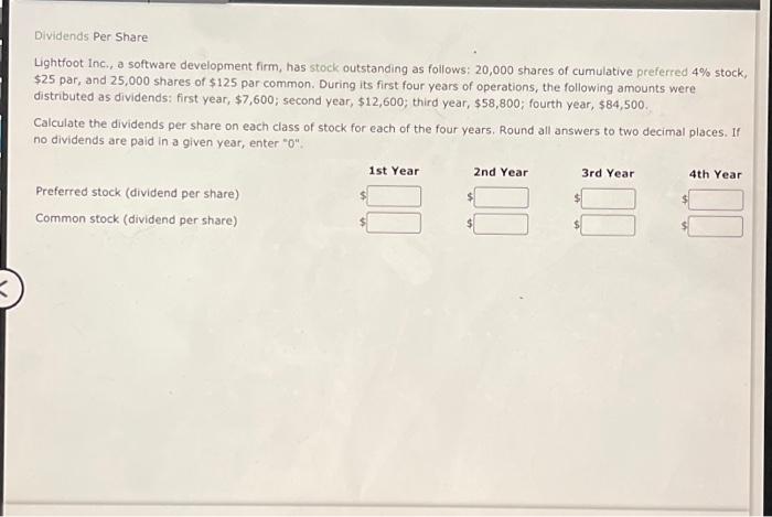  Dividends Per Share Lightfoot inc, a software development firm, has stock