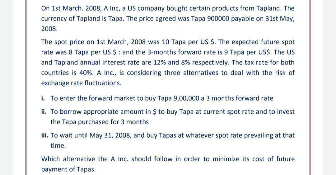Step wise answer please and fast On 1st March. 2008, A Inc,