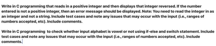  Write in C programming that reads in a positive integer and