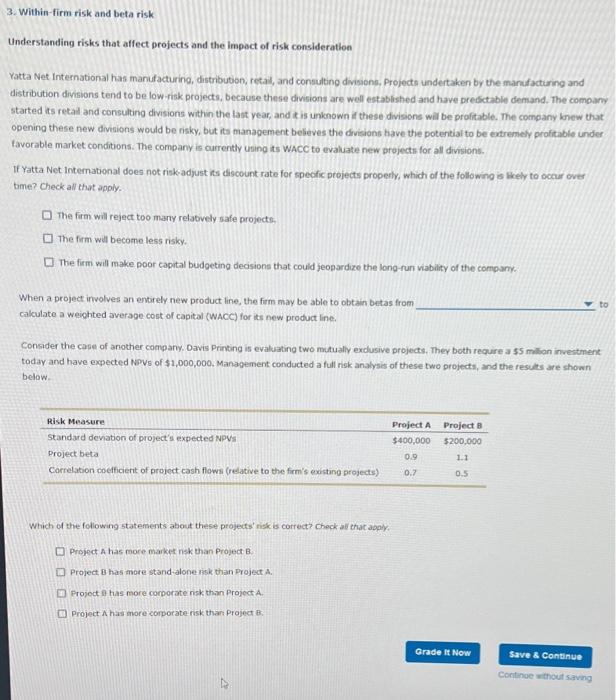  3. Within-firm risk and beta risk Understanding risks that affect projects