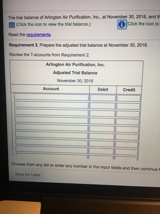 at November 30, 2016. 4. How will the company use the adjusted