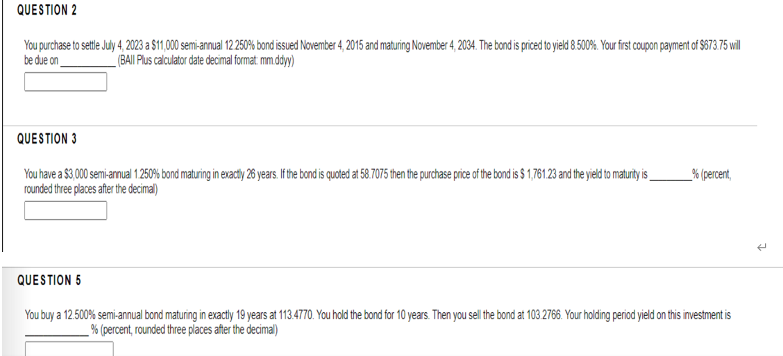 please this 3 questions please QUESTION 2 You purchase to settle July