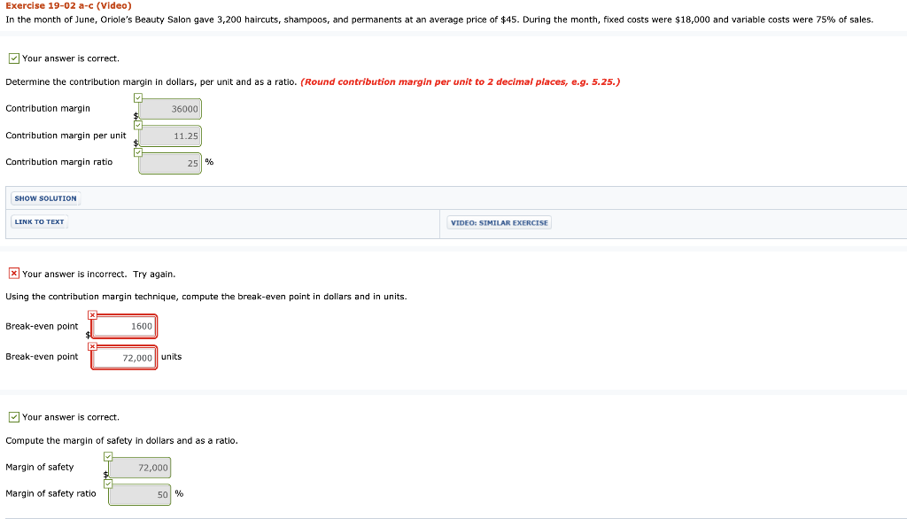 Please give answer for wrong ones. Exercise 19-02 a-c (Video) In the