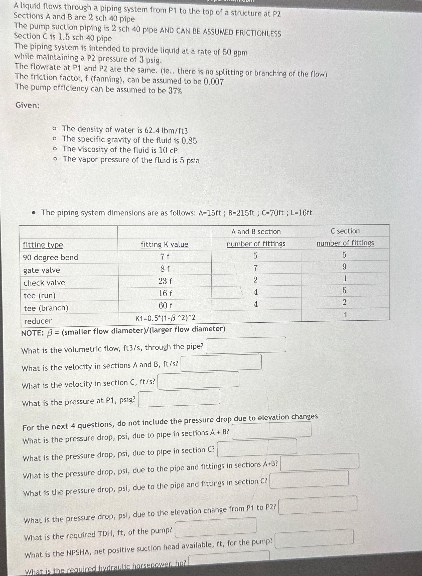  A liquid flows through a piping system from P1 to the