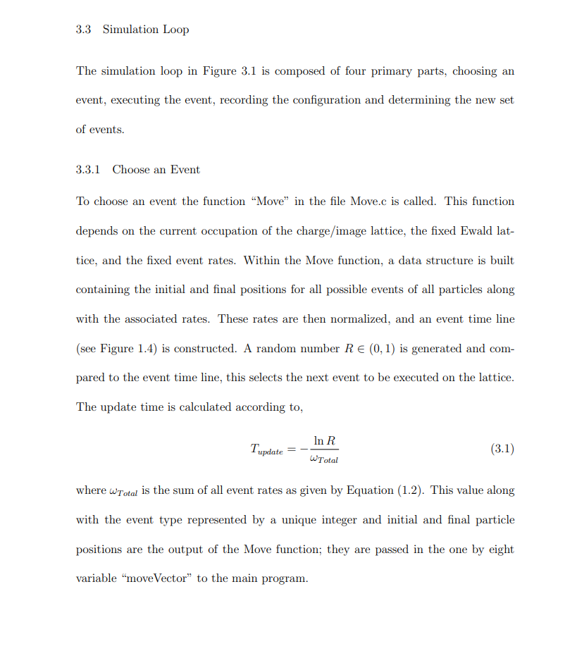 THE EVENT DRIVEN MONTE CARLO METHOD 3.1 Software and hardware To perform