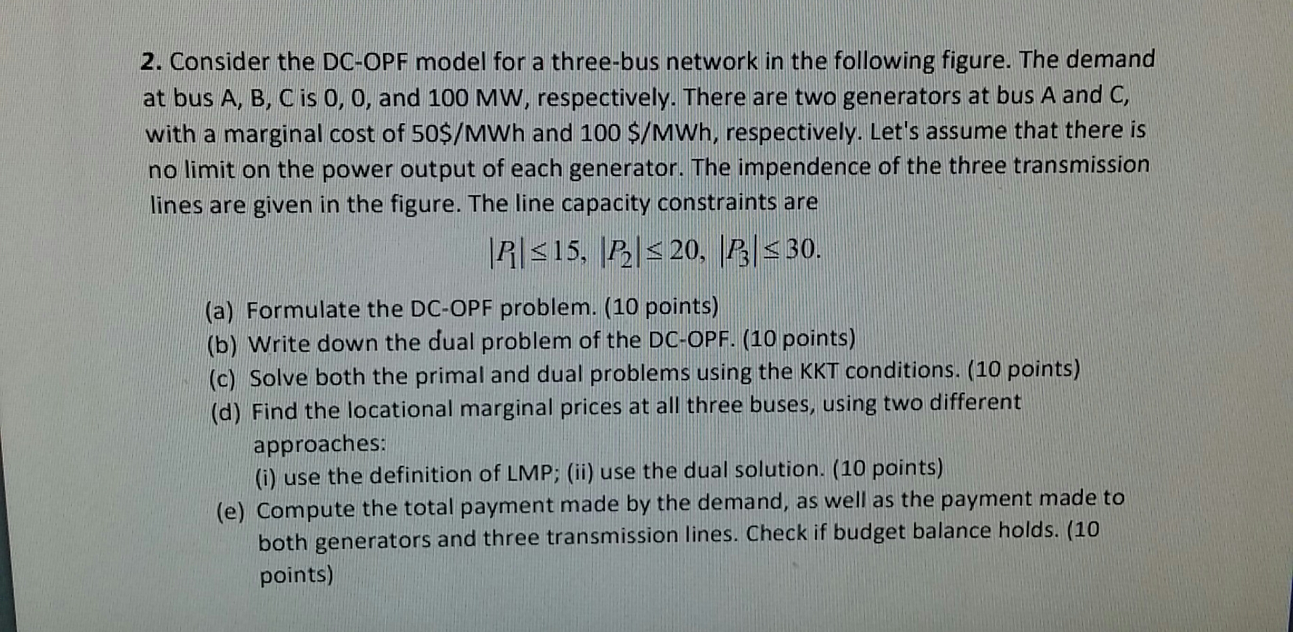 2. Consider the DC-OPF model for a three-bus network in the