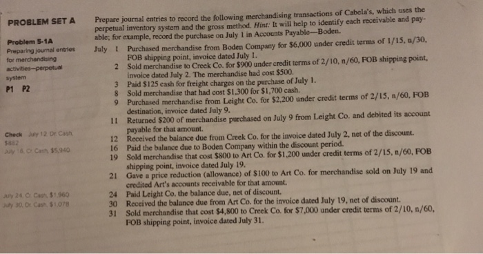  PROBLEM SET A Problem 5-1A Preparing journal entries for merchandising activities-perpetual