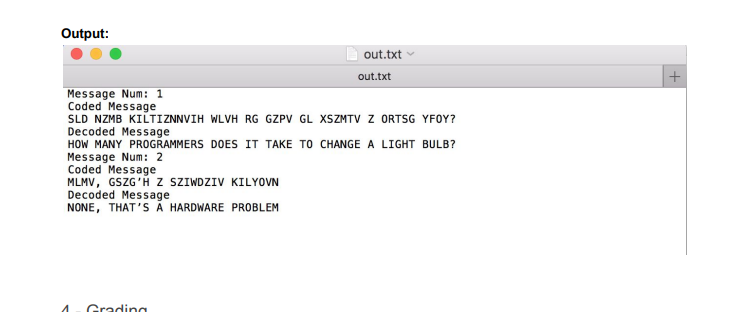 a series of encoded messages. You will need to read in the