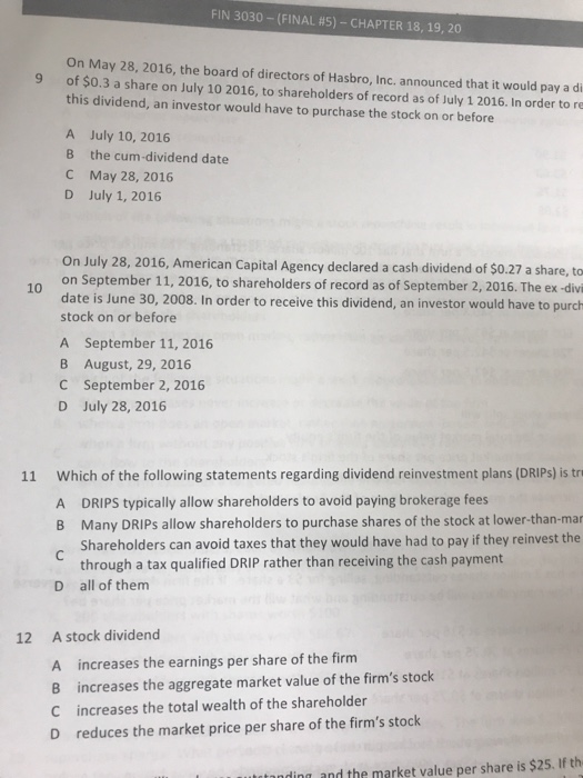  FIN 3030-(FINAL #5)-CHAPTER 18, 19, 20 On May 28, 2016, the