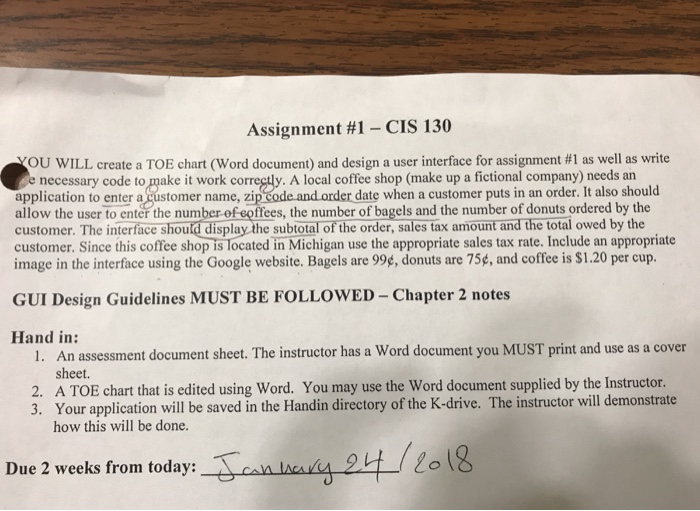  Please solve it with Visual Studio Assignment #1-CIS 130 OU WILL