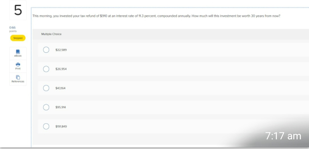 Choice Skipped The stated rate is the same as the effective annual