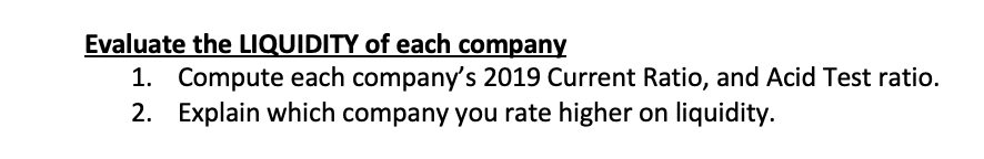 Please help: Using data from these two companies: The first one is