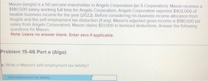  answer a, b, c, d Mason (single) is a 50 percent