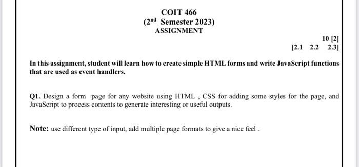  COIT 466 (2 2nd Semester 2023) ASSIGNMENT In this assignment, student