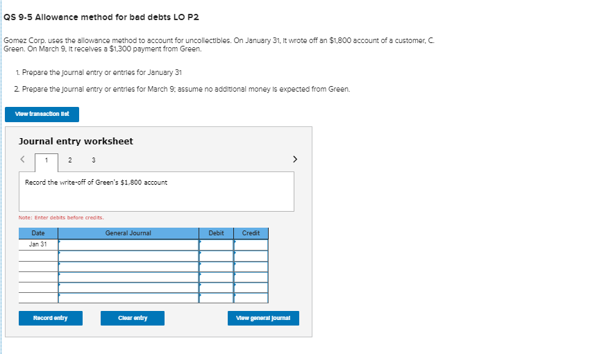 QS 9.5 Allowance method for bad debts LO P2 Gomez Corp.