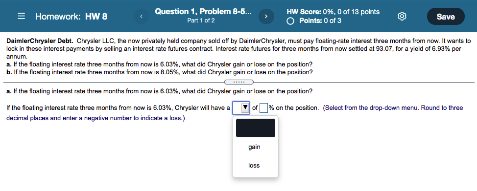  = Homework: HW 8 Question 1, Problem 8-5... Part 1 of