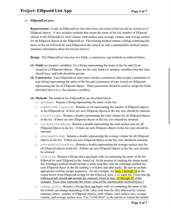  Project: Ellipsoid List App Page 4 of 7 Ellipsoid List.java Requirements: