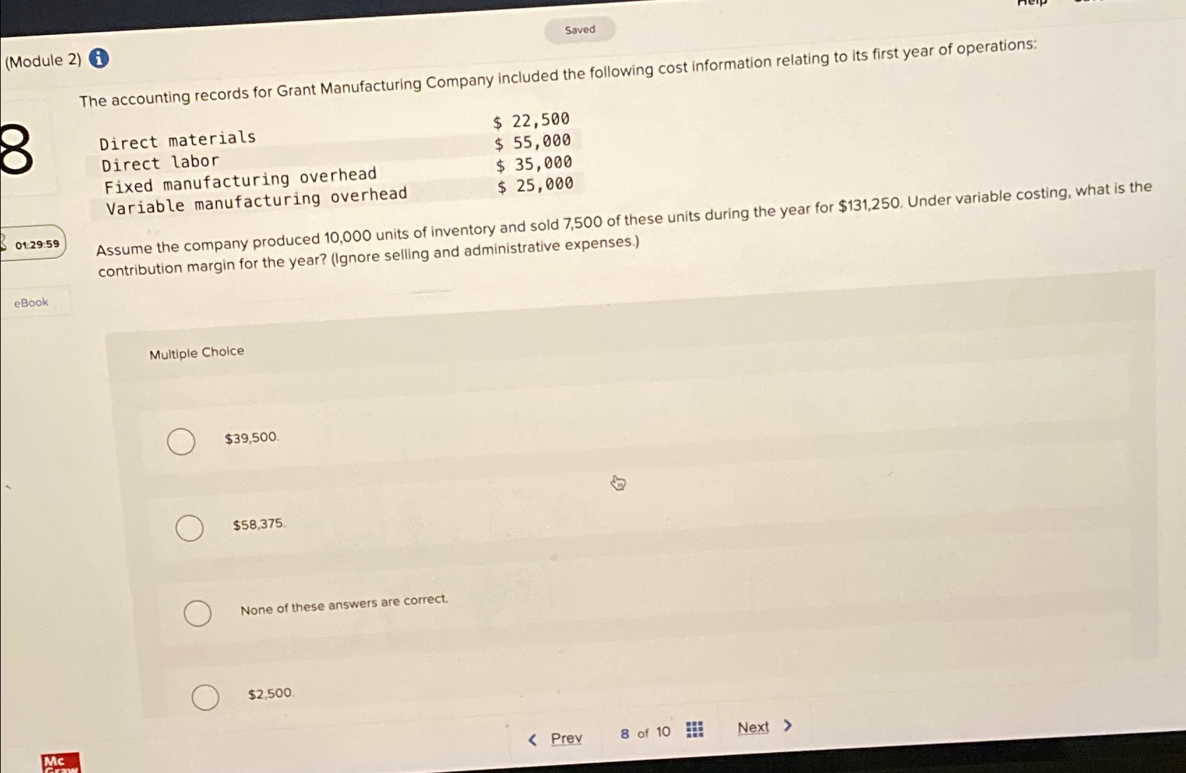  (Module 2) The accounting records for Grant Manufacturing Company included the
