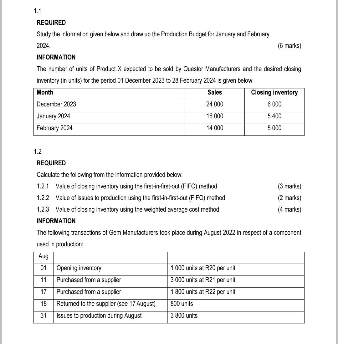 1.1 REQUIRED Study the information given below and draw up the