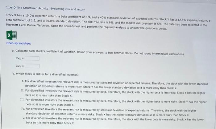  Excel Online Structured Activity: Evaluating risk and return Stock X has