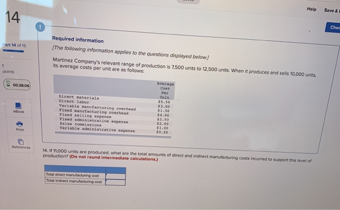 it produces and sells 10,00 its average costs per unit are as