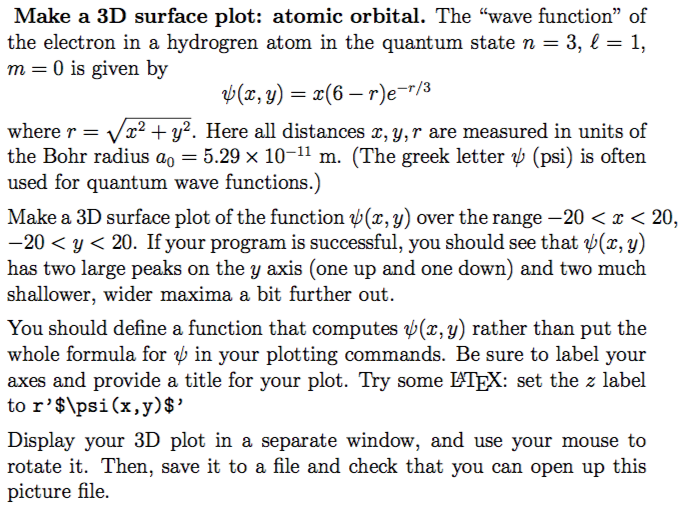 (code need for Python Spyder) Make a 3D surface plot: atomic orbital.
