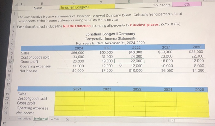 horizontal analysis vertical analysis A 0% 2 6 7 9 B