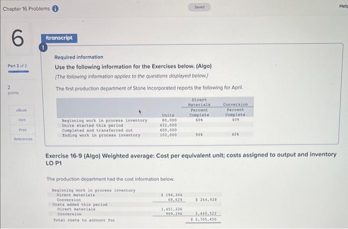 please help me finish tgis problem Required information Use the following information