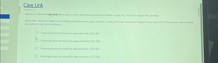  Case Link Question (1) Directions: Click the Case Link above and