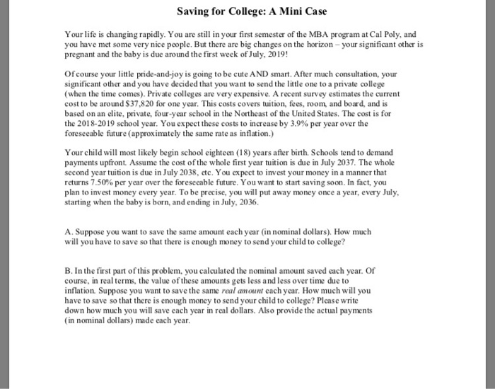  Saving for College: A Mini Case Your life is changing rapidly.