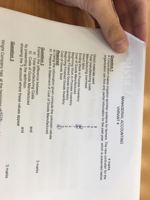 first question MANAGERIAL ACCOUNTING VARIANT 4 Question 1 4 marks A Corporation