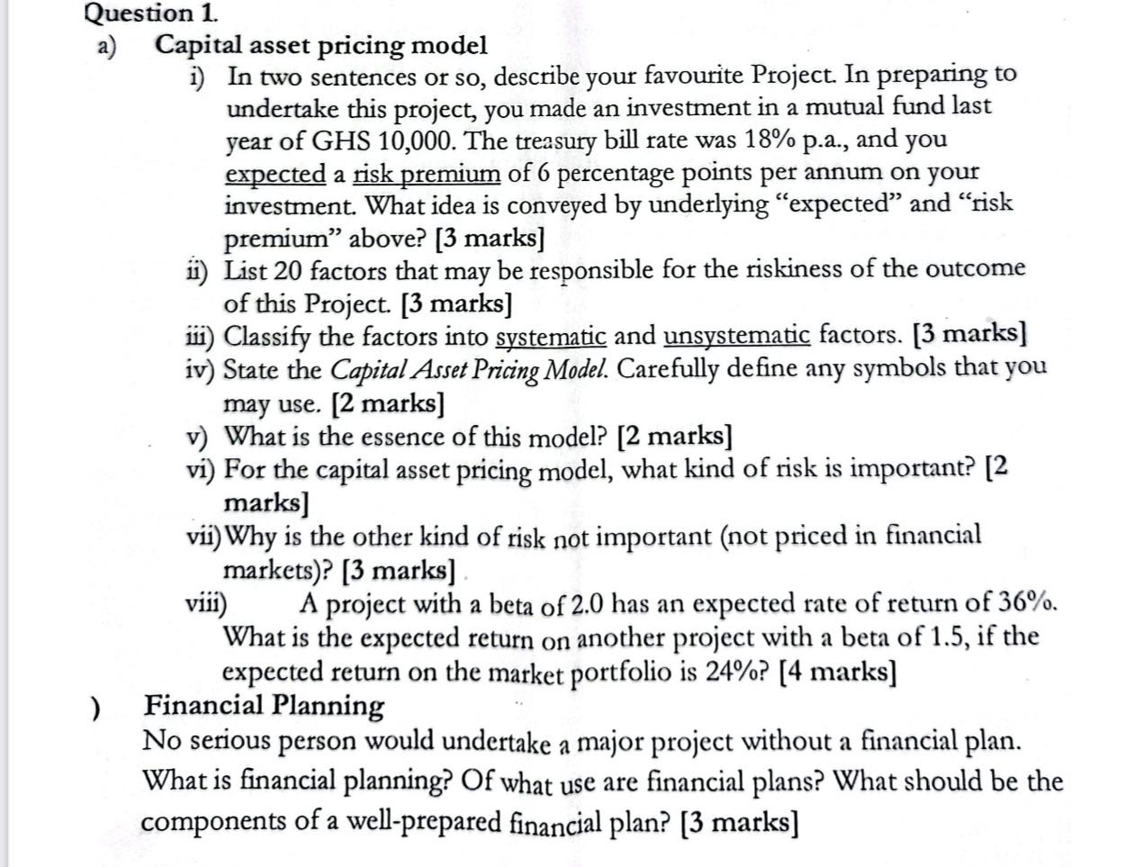  Question 1. a) Capital asset pricing model i) In two sentences