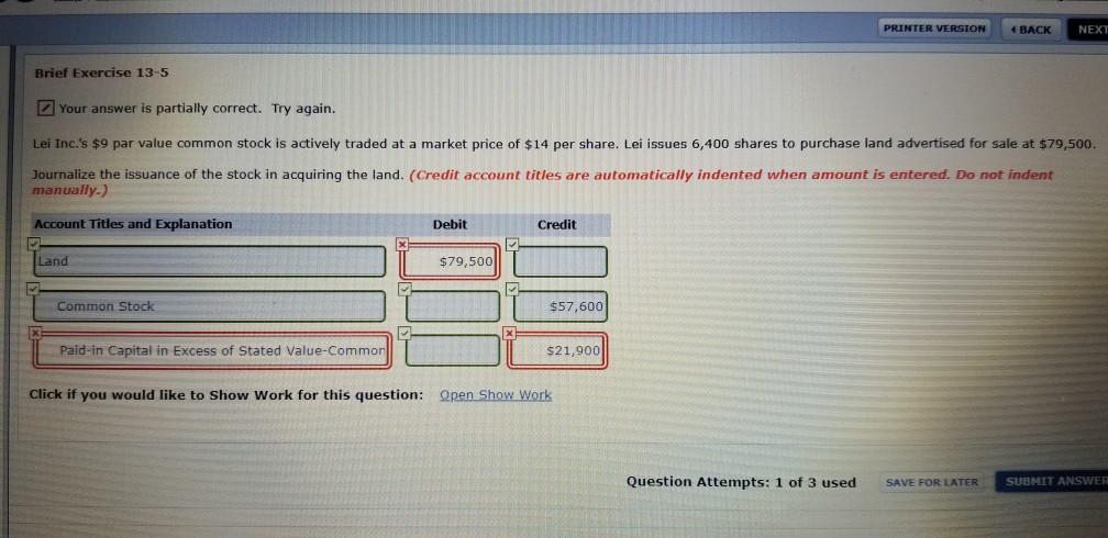 PRINTER VERSION BACK NEXT Brief Exercise 13-5 Your answer is partially