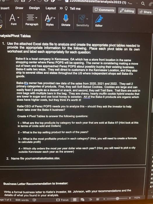  1. Use the attached Excel data file to analyze and create
