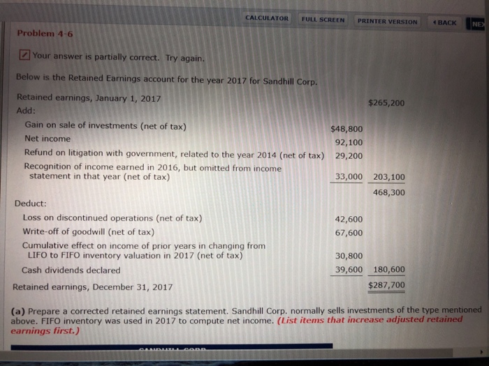  Prepare a corrected retained earnings statement CALCULATOR I FULL SCREEN PRINTER