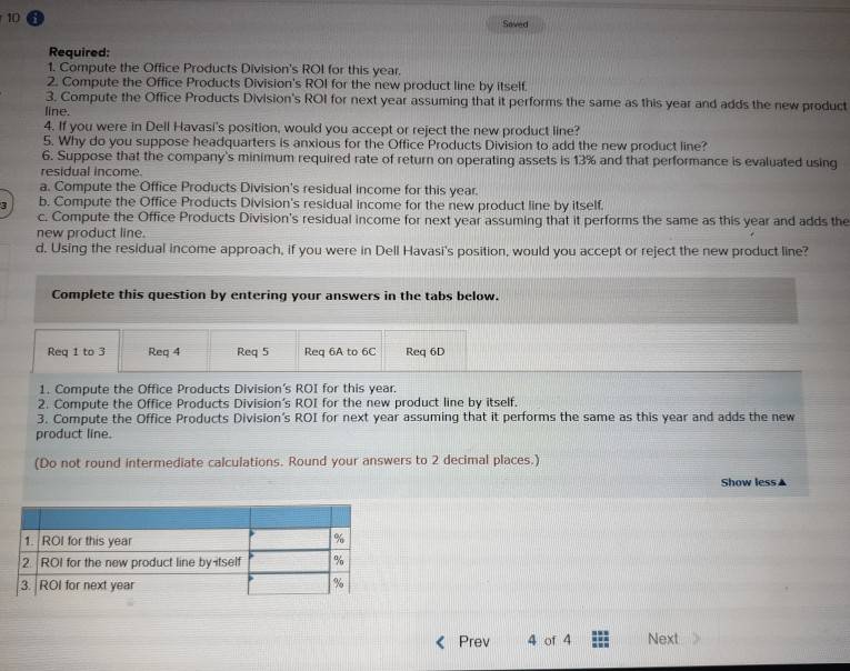 Problem 10-18 Return on Investment (ROI) and Residual Income (LO10-1, LO10-2) "I
