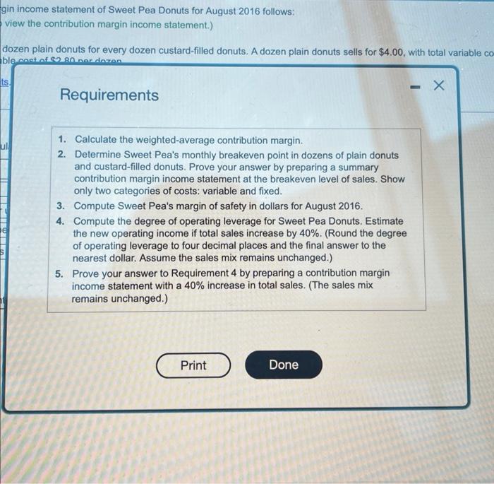 2016 follows: liew the contribution margin income statement.) ozen plain donuts for