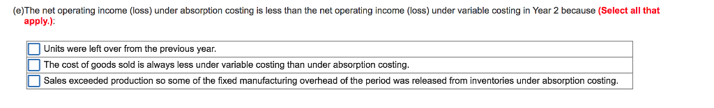 materials 8 Direct labor 9Variable manufacturing overhead 10 Fixed manufacturing overhead per