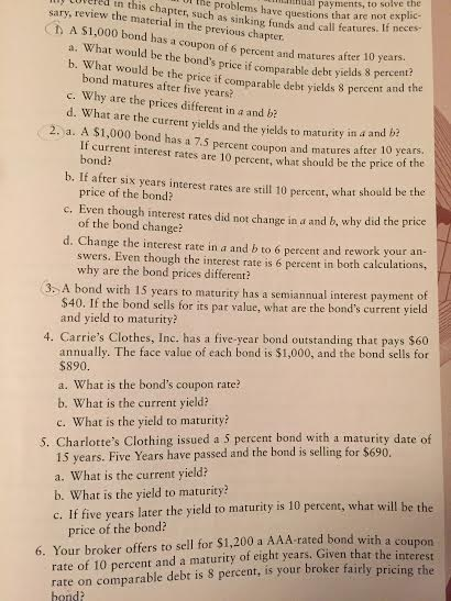  Need help with 1 and 2. 1. A $1,000 bond has
